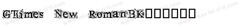 GTimes New RomanBK字体转换